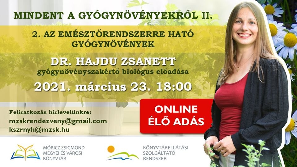 Dr. Hajdu Zsanett: Az emésztőrendszerre ható gyógynövények