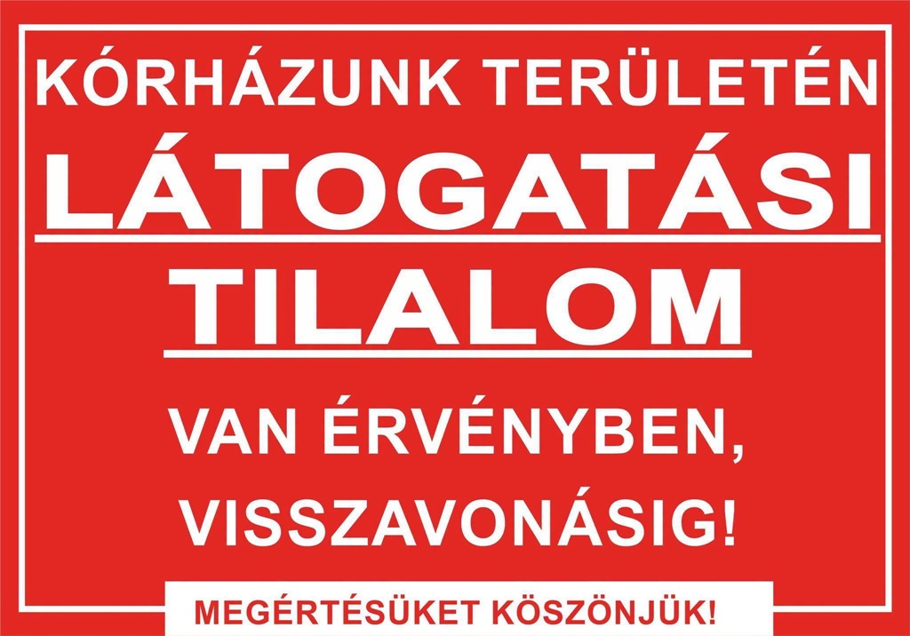 Látogatási tilalom a nyíregyházi kórházban