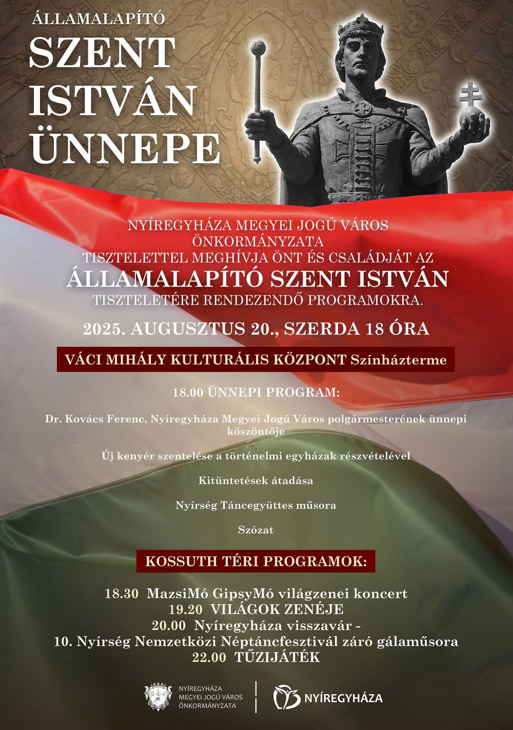 Így ünnepeljük Nyíregyházán augusztus 20-át