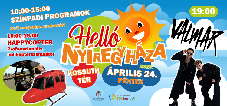 Helló, Nyíregyháza!