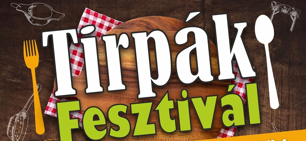 Ismét lesz Tirpák Fesztivál